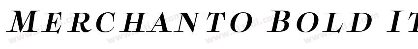 Merchanto Bold Ital字体转换